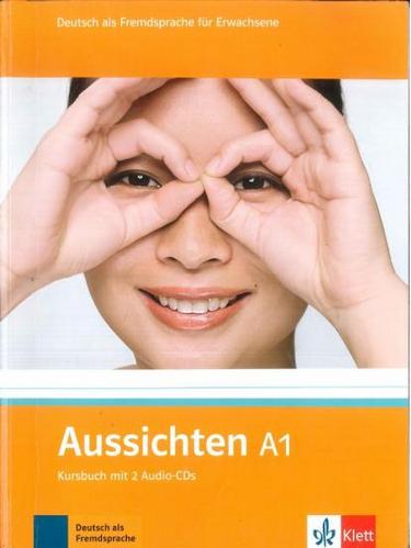 کتاب آموزش زبان آلمانی Aussichten A1 به همراه فایل های صوتی کتاب