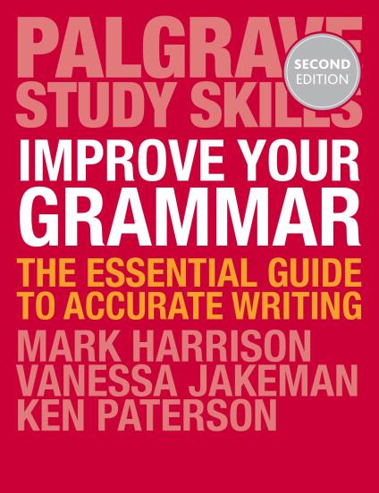 کتاب Improve Your Grammar The Essential Guide to Accurate Writing - ویرایش دوم