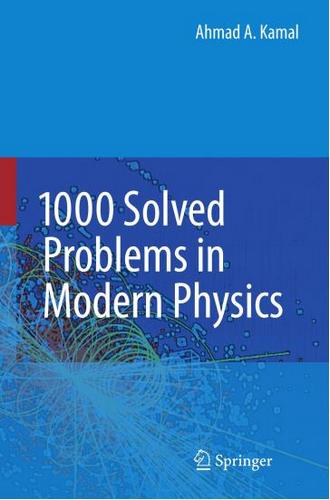 کتاب 1000 تمرین حل شده در فیزیک مدرن احمد کمال