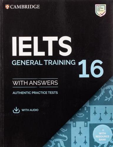 کتاب Cambridge ESOL - IELTS 16 General Training (2021) به همراه فایل های ویدیویی و صوتی کتاب