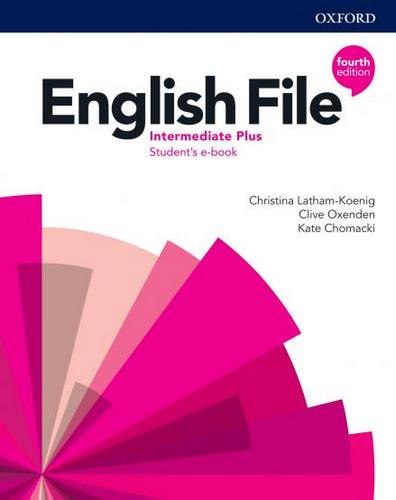 کتاب دانش آموز English File Intermediate Plus - ویرایش چهارم