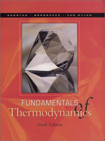 حل مسائل کامل کتاب اصول ترمودینامیک زونتاگ-بروگناک-ون وایلن در 2257 صفحه به صورت PDF و به زبان انگلیسی