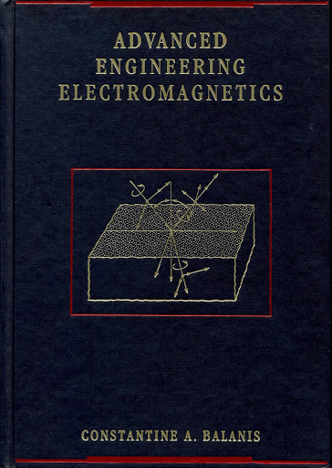 حل مسائل الکترومغناطیس مهندسی پیشرفته کنستانتین بالانیس به صورت PDF و به زبان انگلیسی در 353 صفحه