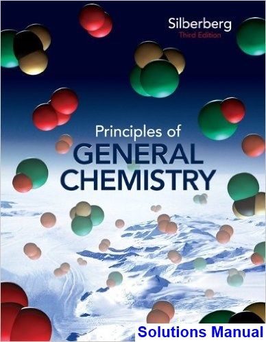 حل مسائل اصول شیمی عمومی مارتین سیلبربرگ به صورت PDF و به زبان انگلیسی در 345 صفحه