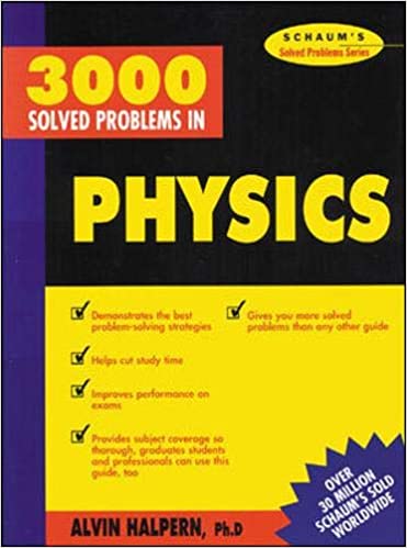 حل مسائل شامل 3000 مسئله حل شده در فیزیک تالیف آلوین هالپرن به صورت PDF و به زبان انگلیسی در 776 صفحه