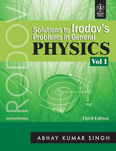حل مسائل فیزیک عمومی ایرودف جلد اول تالیف کومار سینگ به صورت PDF و به زبان انگلیسی در 426 صفحه