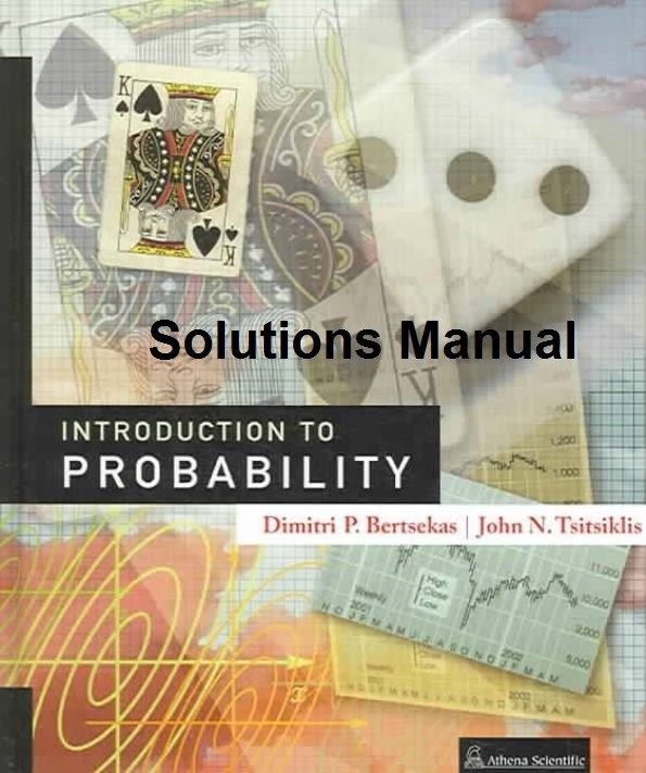 حل مسائل مقدمه ای بر احتمالات برتسکاس و تیتسیکلیس به صورت PDF و به زبان انگلیسی در 133 صفحه