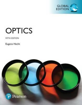 کتاب اپتیک (نور شناسی) یوجین هشت ویرایش پنجم به صورت PDF و به زبان انگلیسی در 730 صفحه