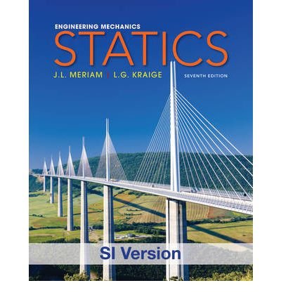 کتاب استاتیک (مکانیک مهندسی جلد اول) مریام ویرایش هفتم به صورت PDF و به زبان انگلیسی در 550 صفحه