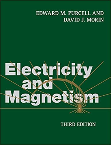 حل مسائل الکتریسیته و مغناطیس ادوارد پورسل و دیوید مورین ویرایش سوم به صورت PDF و به زبان انگلیسی در 408 صفحه