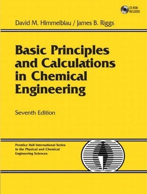 کتاب اصول بنیانی و مبانی محاسبات در مهندسی شیمی دیوید هیمل بلاو ویرایش هفتم به صورت PDF و به زبان انگلیسی در 1152 صفحه