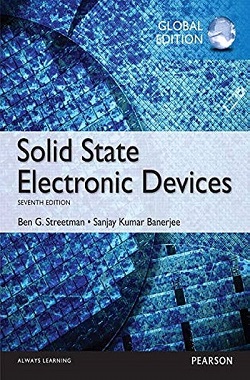 کتاب افزاره های الکترونیکی حالت جامد (فیزیک الکترونیک) استریتمن به صورت PDF و به زبان انگلیسی در 622 صفحه