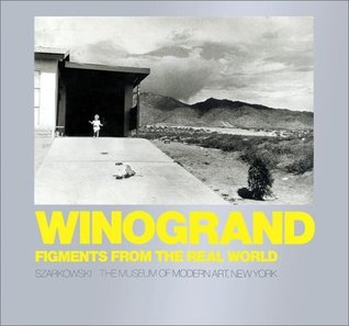 Winogrand_ Figments from the Real World