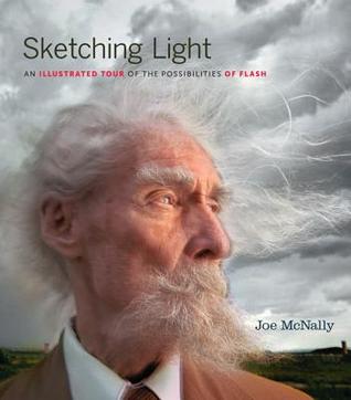 Sketching Light_ An Illustrated Tour of the Possibilities of Flash