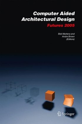Computer Aided Architectural Design Futures