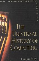 The universal history of computing