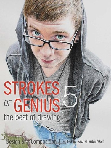 Strokes of Genius 5_ The Best of Drawing
