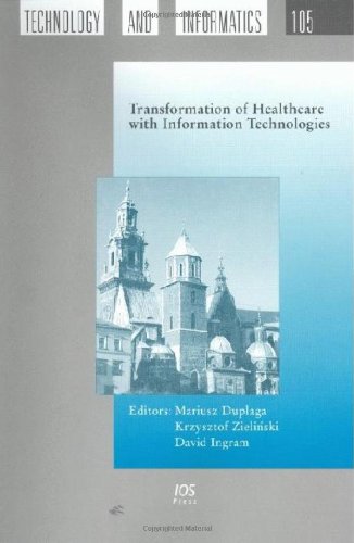 Transformation of Healthcare with Information Technologies