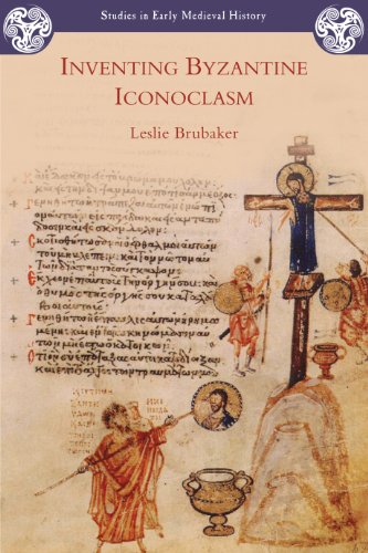 Inventing Byzantine Iconoclas