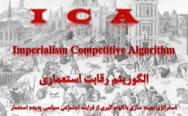 دانلود پاورپوینت الگوريتم رقابت استعماری(ICA)؛ استراتژی بهينه سازی با الهام گيری از فرايند اجتماعی سياسی پديده استعمار