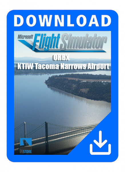 ORBX - KTIW Tacoma Narrows Airport MSFS 2020