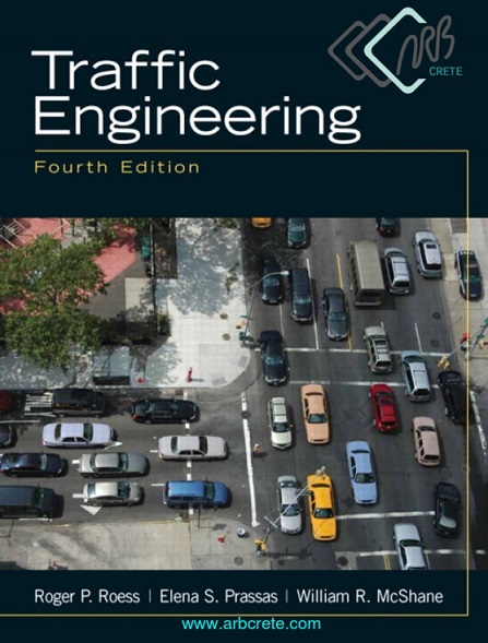 دانلود کتاب لاتین مهندسی ترافیک راجر روس، مک شین و النا پراسس ویرایش چهارم