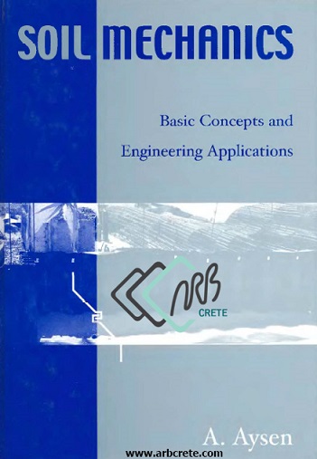 دانلود کتاب لاتین مکانیک خاک مفاهیم پایه و کاربردهای مهندسی آیسن