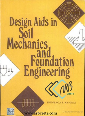 دانلود کتاب لاتین راهنمای طراحی در مکانیک خاک و مهندسی پی شن باگا