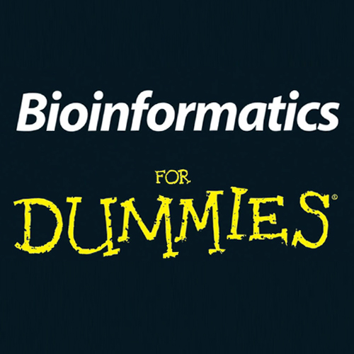 Bioinformatics 4 Dummies