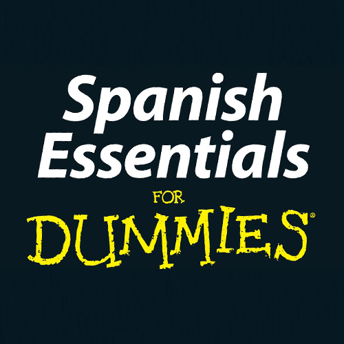 Spanish Essentials 4 Dummies