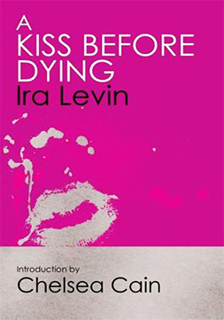 A Kiss Before Dying از Ira Levin
