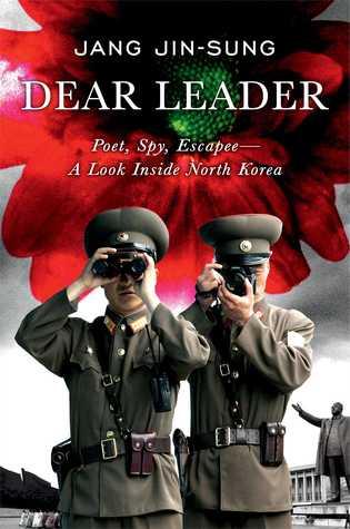 دانلود کتاب Dear Leader (رهبر عزیز)