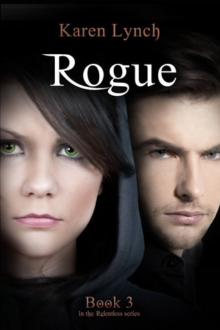 دانلود کتاب Rogue جلد سوم از مجموعه Relentless اثر Karen Lynch