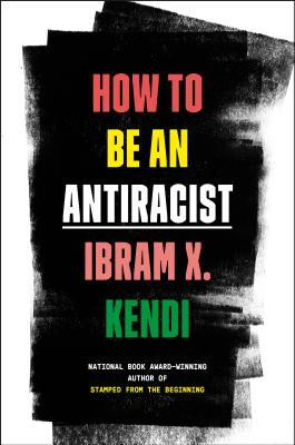 دانلود کتاب How to Be an Antiracist اثر Ibram X.kendi