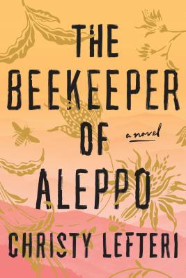 دانلود کتاب the Beekeeper of Aleppo اثر christy Lefteri