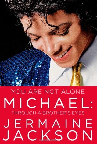 دانلود کتاب you Are Not Alone Michael,Through a brother,s Eyes اثر Jermaine Jackson