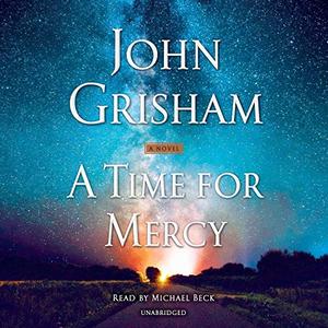 دانلود کتاب صوتی پرفروش A Time for Mercy: A Jack Brigance Novel