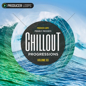 Chillout Progressions Vol 2 - Kit 03  Loop