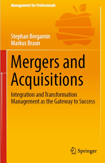 دانلود کتاب ادغام ها و جذب ها - ادغام و مدیریت تبدیل به عنوان دروازه ای برای موفقیت Mergers and Acquisitions - Integration and Transformation Manageme