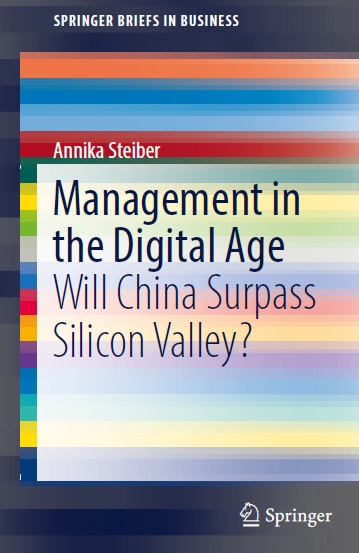 دانلود کتاب مدیریت در عصر دیجیتال - آیا چین از دره سیلیکون فراتر خواهد رفت ؟ Management in the Digital Age - Will China Surpass Silicon Valley?