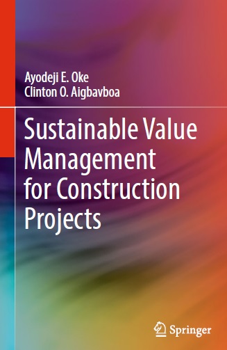دانلود کتاب مدیریت ارزش پایدار برای پروژه های ساخت و ساز Sustainable Value Management for Construction Projects