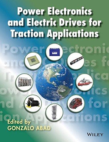 کتاب Power Electronics and Electric Drives for Traction Applications