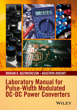 کتاب Laboratory Manual for Pulse-Width Modulated DC-DC Power Converters
