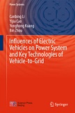 کتاب Influences of Electric Vehicles on Power System and Key Technologies of Vehicle-to-Grid