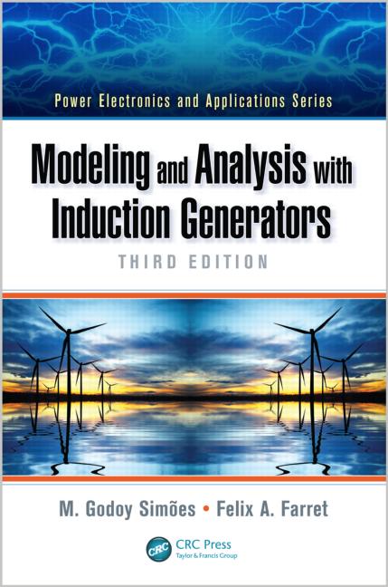 کتاب Modeling and Analysis with Induction Generators