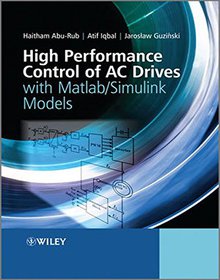 کتاب High Performance Control of AC Drives (with Matlab  Simulink Models)