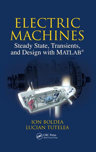 کتاب Electric machines (steady state, transients, and design with MATLAB)