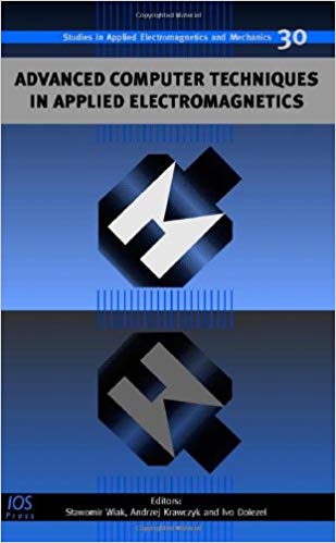 کتاب Advanced Computer Techniques in Applied Electromagnetics