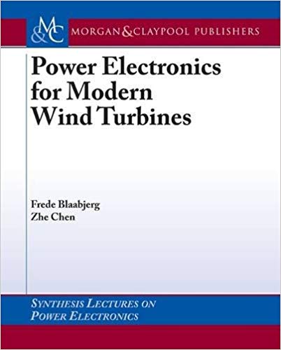 کتاب Power Electronics for Modern Wind Turbines
