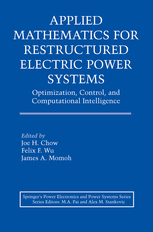 کتاب Applied Mathematics for Restructured Electric Power Systems (Optimization, Control, and Computational Intelligence)